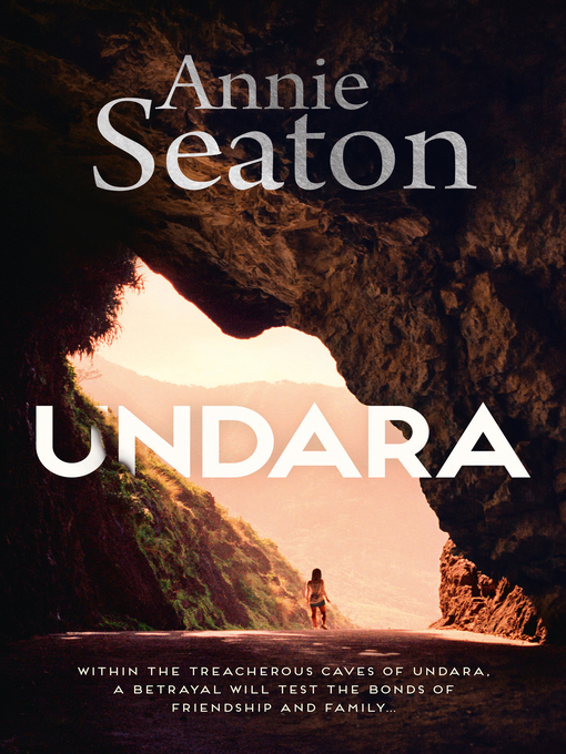 Title details for Undara by Annie Seaton - Available